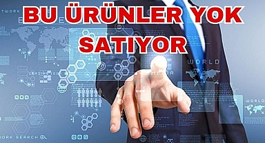 BU ÜRÜNLER YOK SATIYOR