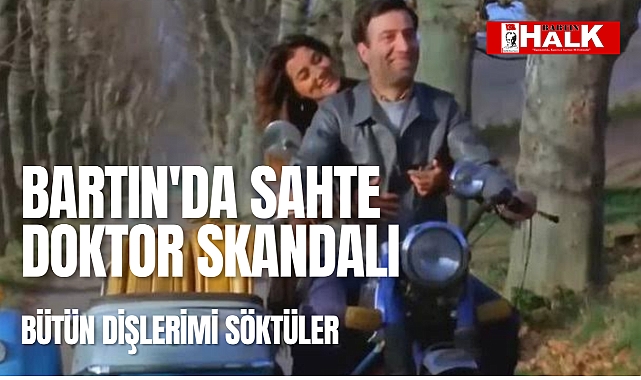 Sahte doktor skandalı, bütün dişlerimi söktüler