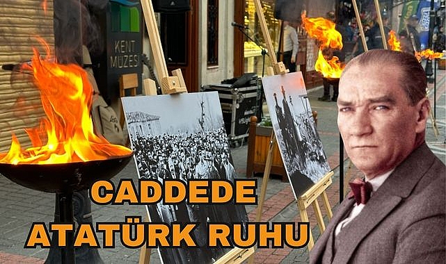Caddede Atatürk Ruhu