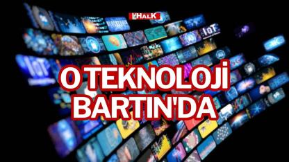 O TEKNOLOJİ BARTIN'DA