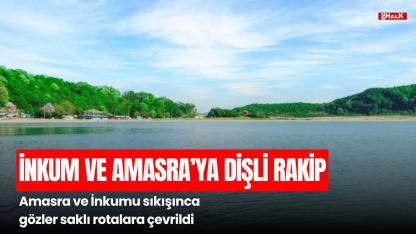 İNKUM VE AMASRA'YA DİŞLİ RAKİP