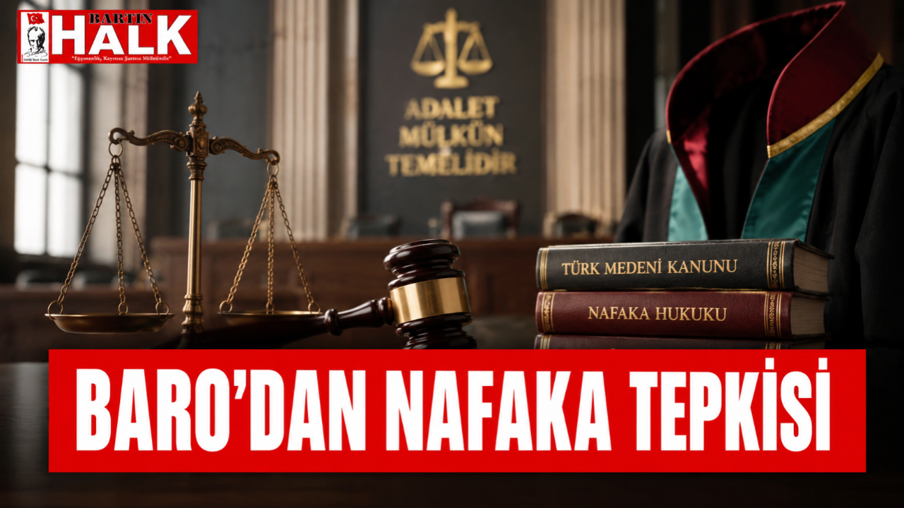 BARO'DAN NAFAKA TEPKİSİ