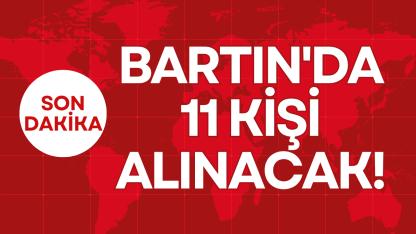 BARTIN'DA 11 KİŞİ ALINACAK!