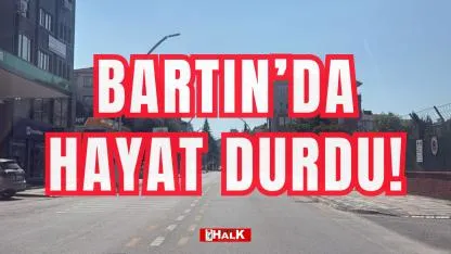 Bartın’da hayat durdu!