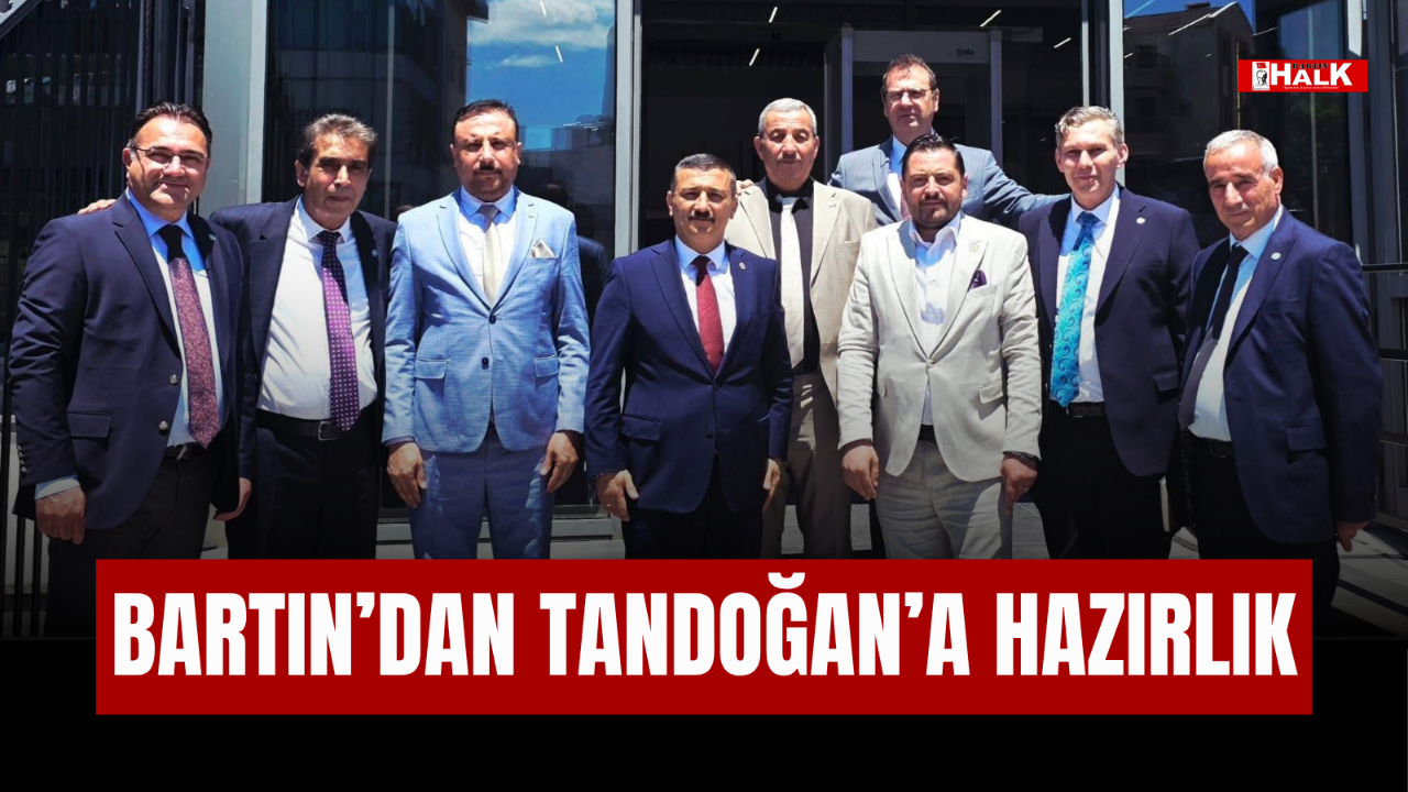 Bartın’dan Tandoğan’a Hazırlık