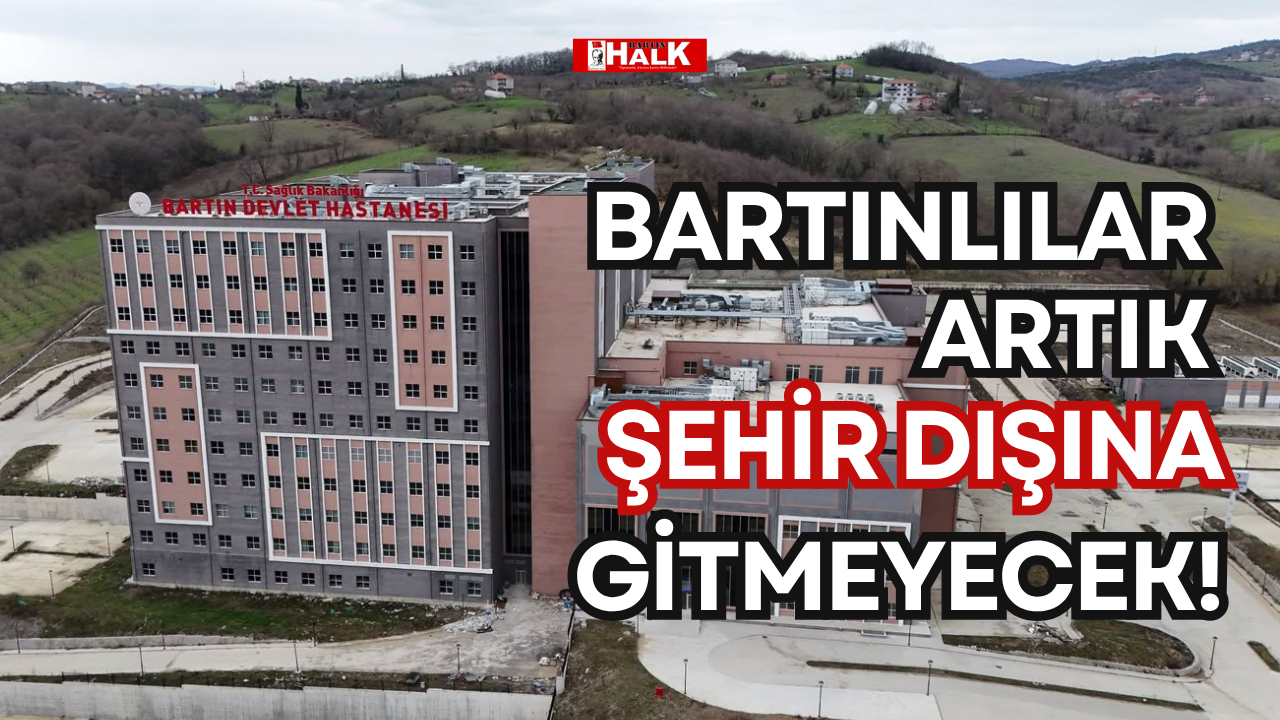 Bartınlılar artık şehir dışına gitmeyecek!
