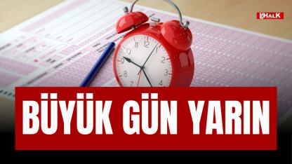 BÜYÜK GÜN YARIN