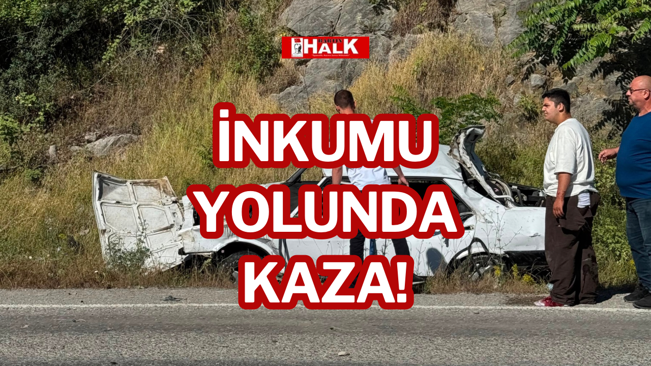 İNKUMU YOLUNDA KAZA!