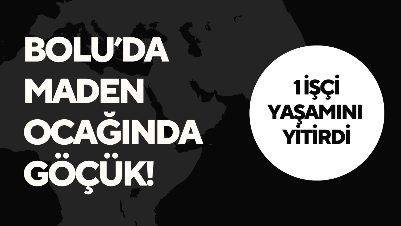 MADEN OCAĞINDA GÖÇÜK