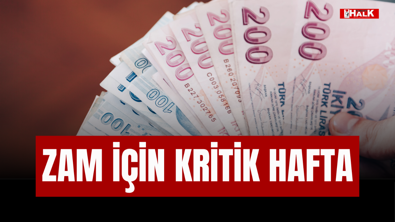 ZAM İÇİN KRİTİK HAFTA
