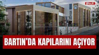 BARTIN'DA KAPILARINI AÇIYOR