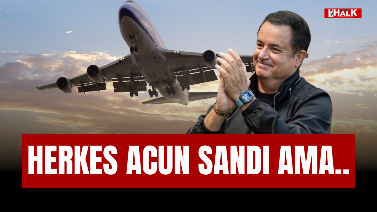 HERKES ACUN SANDI AMA..