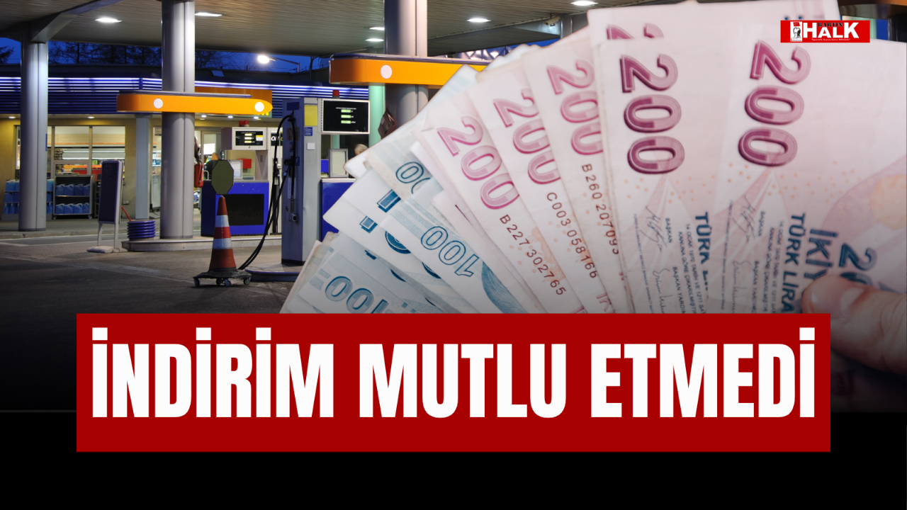 İNDİRİM MUTLU ETMEDİ