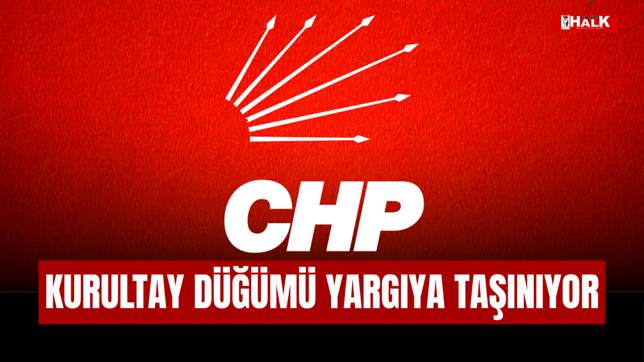 KURULTAY DÜĞÜMÜ YARGIYA TAŞINIYOR