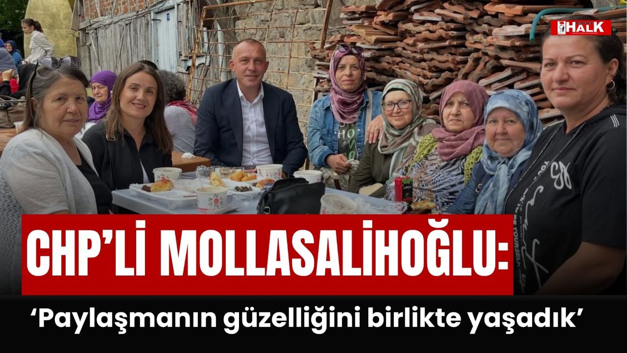 Mollasalihoğlu: “Paylaşmanın güzelliğini birlikte yaşadık”