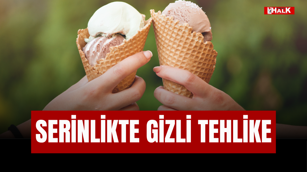 Serinlikte Gizli Tehlike